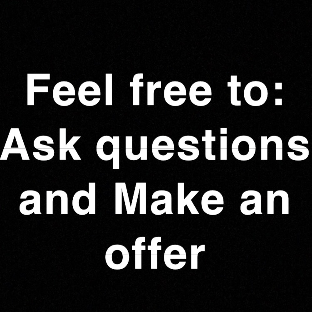 Reasonable offers are Welcomed!